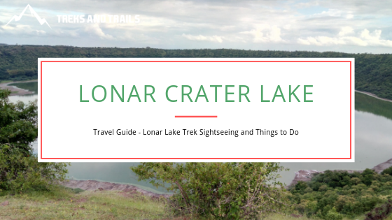 Lonar Crater: Guide to Lonar Lake Maharashtra