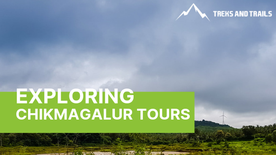 Chikmagalur Tourism (2019) | Trekking Spots, Places to Visit & Tour