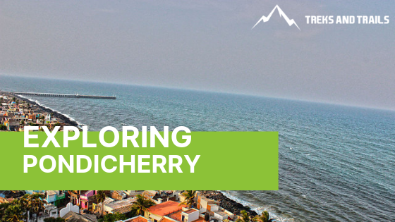 Pondicherry Tour